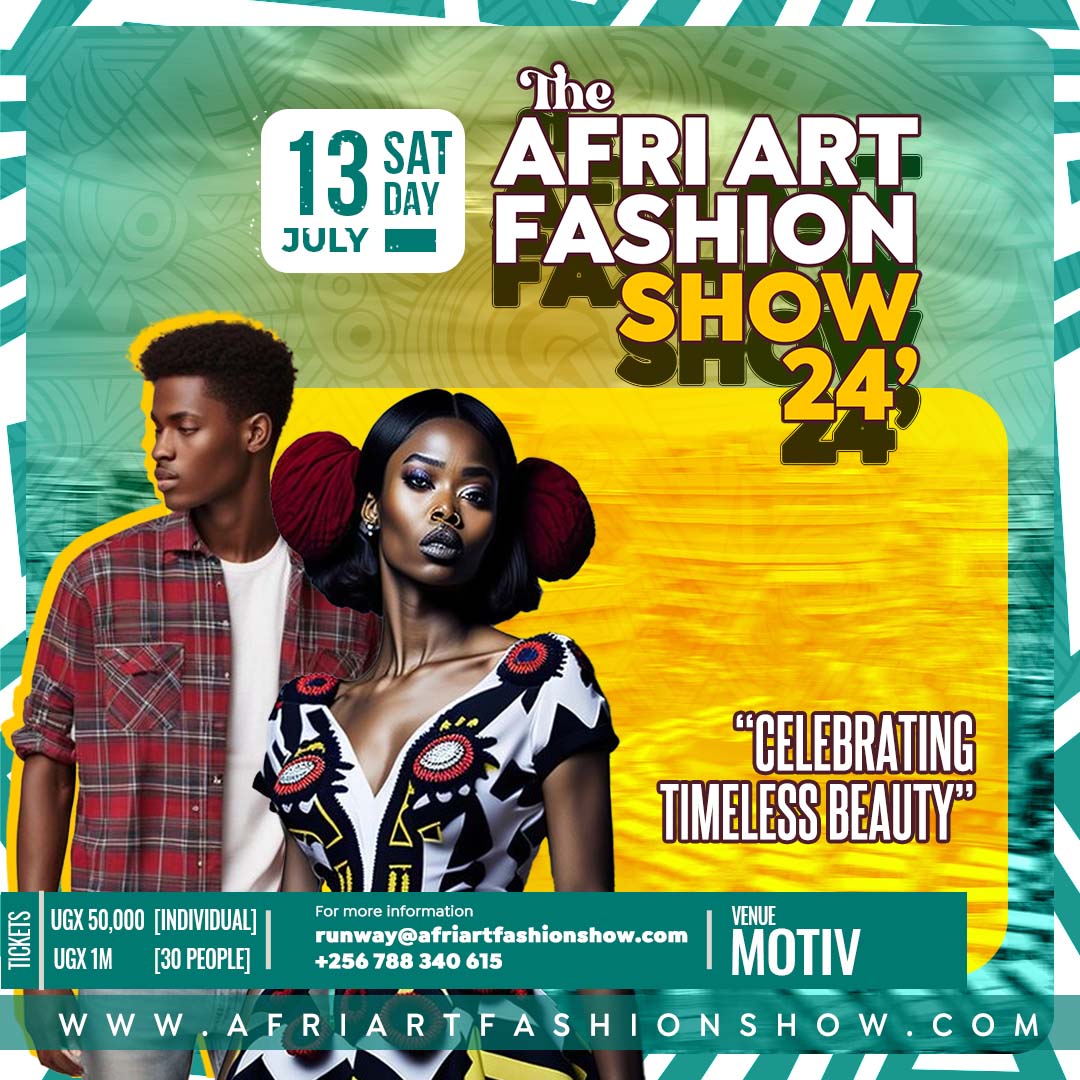 Afri Art Fashion Show Returns ON 13TH July 2024 - Trillion Looks Store